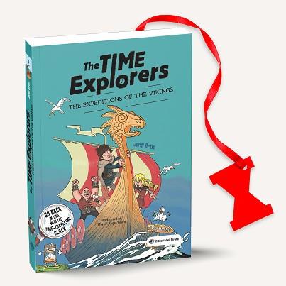 THE TIME EXPLORERS 02 - THE EXPEDITIONS OF THE VIKINGS | 9788418664304 | ORTIZ CASAS, JORDI