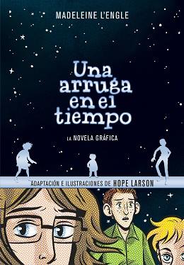 ARRUGA EN EL TIEMPO, UNA | 9788417247027 | L'ENGLE, MADELEINE | Llibreria L'Illa - Llibreria Online de Mollet - Comprar llibres online