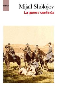 GUERRA CONTINUA, LA | 9788498677164 | SHOLOJOV, MIJAIL | Llibreria L'Illa - Llibreria Online de Mollet - Comprar llibres online