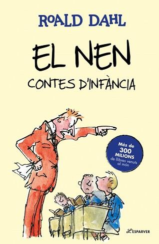 NEN. CONTES D’INFÀNCIA, EL | 9791387949709 | DAHL, ROALD | Llibreria L'Illa - Llibreria Online de Mollet - Comprar llibres online