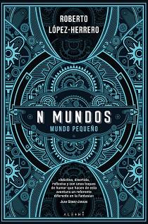 N MUNDOS | 9788491646099 | LÓPEZ-HERRERO, ROBERTO
