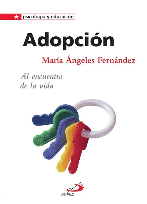 ADOPCIÓN | 9788428534079 | FERNANDEZ, Mª ANGELES | Llibreria L'Illa - Llibreria Online de Mollet - Comprar llibres online