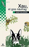 XAU EL GOS NAUFRAG | 9788424628710 | VALLVERDU, JOSEP | Llibreria L'Illa - Llibreria Online de Mollet - Comprar llibres online