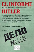 INFORME HITLER, EL | 9788483830703 | EBERLE, HENIK / UHL, MATTHIAS