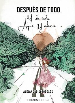DESPUÉS DE TODO | 9788441543522 | SOTODOSOS FERNÁNDEZ, ALEJANDRO | Llibreria L'Illa - Llibreria Online de Mollet - Comprar llibres online