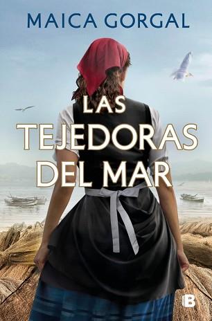 LAS TEJEDORAS DEL MAR | 9788466684729 | GORGAL, MAICA | Llibreria L'Illa - Llibreria Online de Mollet - Comprar llibres online