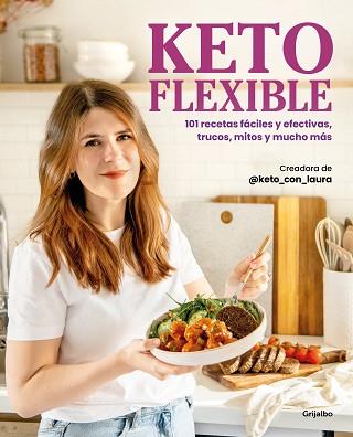 KETO FLEXIBLE | 9788425365942 | @KETO_CON_LAURA | Llibreria L'Illa - Llibreria Online de Mollet - Comprar llibres online