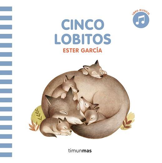 CINCO LOBITOS. LIBRO CON SONIDO | 9788408297819 | GARCÍA, ESTER | Llibreria L'Illa - Llibreria Online de Mollet - Comprar llibres online