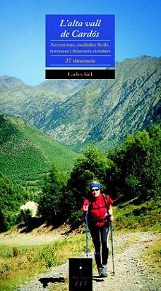 ALTA VALL DE CARDOS, L' | 9788497916868 | GEL, CARLES | Llibreria L'Illa - Llibreria Online de Mollet - Comprar llibres online