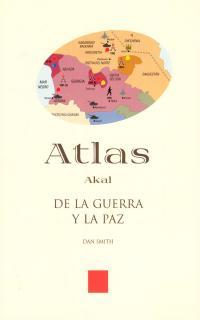 ATLAS DE LA GUERRA Y LA PAZ | 9788446010784 | SMITH, DAN | Llibreria L'Illa - Llibreria Online de Mollet - Comprar llibres online