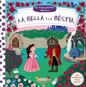 MEUS PRIMERS CLÀSSICS. LA BELLA I LA BÈSTIA | 9788499067803 | VV.AA. | Llibreria L'Illa - Llibreria Online de Mollet - Comprar llibres online