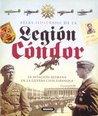 ATLAS ILUSTRADO DE LEGION CONDOR.(REF:851-88) | 9788430572762 | SUSAETA, EQUIPO | Llibreria L'Illa - Llibreria Online de Mollet - Comprar llibres online