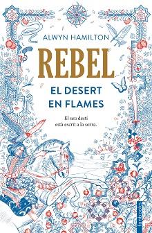 REBEL | 9788416716050 | HAMILTON, ALWYN | Llibreria L'Illa - Llibreria Online de Mollet - Comprar llibres online