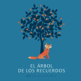 ARBOL DE LOS RECUERDOS, EL | 9788494379703 | TECKENTRUP, BRITTA