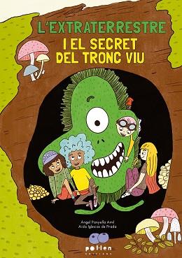 EXTRATERRESTRE I EL SECRET DEL TRONC VIU | 9788410255371 | PANYELLA ÀMIL, ÀNGEL