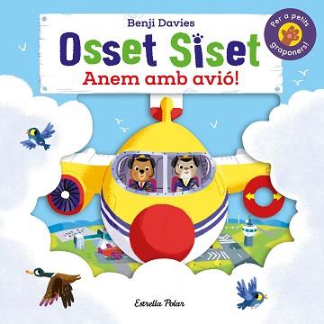 OSSET SISET. ANEM AMB AVIÓ! | 9788491378952 | DAVIES, BENJI | Llibreria L'Illa - Llibreria Online de Mollet - Comprar llibres online