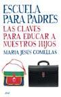 ESCUELA PARA PADRES | 9788434453234 | COMELLAS, MARIA JESUS