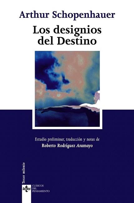 DESIGNIOS DEL DESTINO, LOS | 9788430948031 | SCHOPENHAUER, ARTHUR | Llibreria L'Illa - Llibreria Online de Mollet - Comprar llibres online