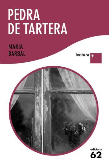 PEDRA DE TARTERA | 9788429763355 | BARBAL, MARIA | Llibreria L'Illa - Llibreria Online de Mollet - Comprar llibres online