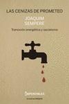 CENIZAS DE PROMETEO, LAS | 9788494820854 | SEMPERE, JOAQUIM