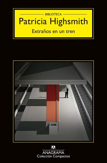 EXTRAÑOS EN UN TREN | 9788433920157 | Highsmith, Patricia | Llibreria L'Illa - Llibreria Online de Mollet - Comprar llibres online