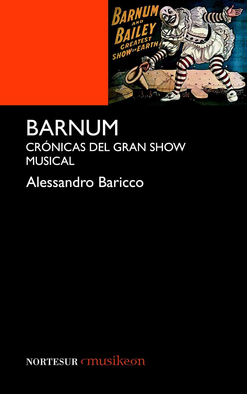 BARNUM | 9788493784195 | BARICCO, ALESSANDRO | Llibreria L'Illa - Llibreria Online de Mollet - Comprar llibres online