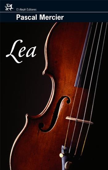 LEA | 9788476698501 | MERCIER, PASCAL | Llibreria L'Illa - Llibreria Online de Mollet - Comprar llibres online