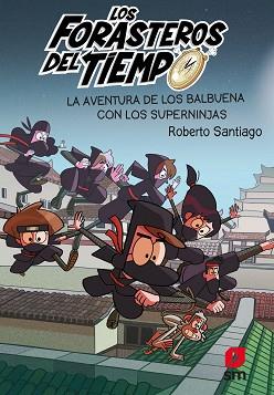FORASTEROS DEL TIEMPO 10, LOS | 9788413188249 | SANTIAGO, ROBERTO | Llibreria L'Illa - Llibreria Online de Mollet - Comprar llibres online