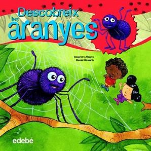 DESCUBREIX EL MÓN DE LES ARANYES | 9788468307916 | ALGARRA PUJANTE, ALEJANDRO | Llibreria L'Illa - Llibreria Online de Mollet - Comprar llibres online