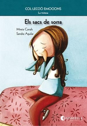 SACS DE SORRA, ELS | 9788484126270 | MIREIA CANALS-SANDRA AGUILAR | Llibreria L'Illa - Llibreria Online de Mollet - Comprar llibres online