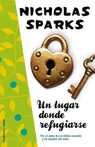 LUGAR DONDE REFUGIARSE, UN | 9788499183381 | SPARKS, NICHOLAS | Llibreria L'Illa - Llibreria Online de Mollet - Comprar llibres online