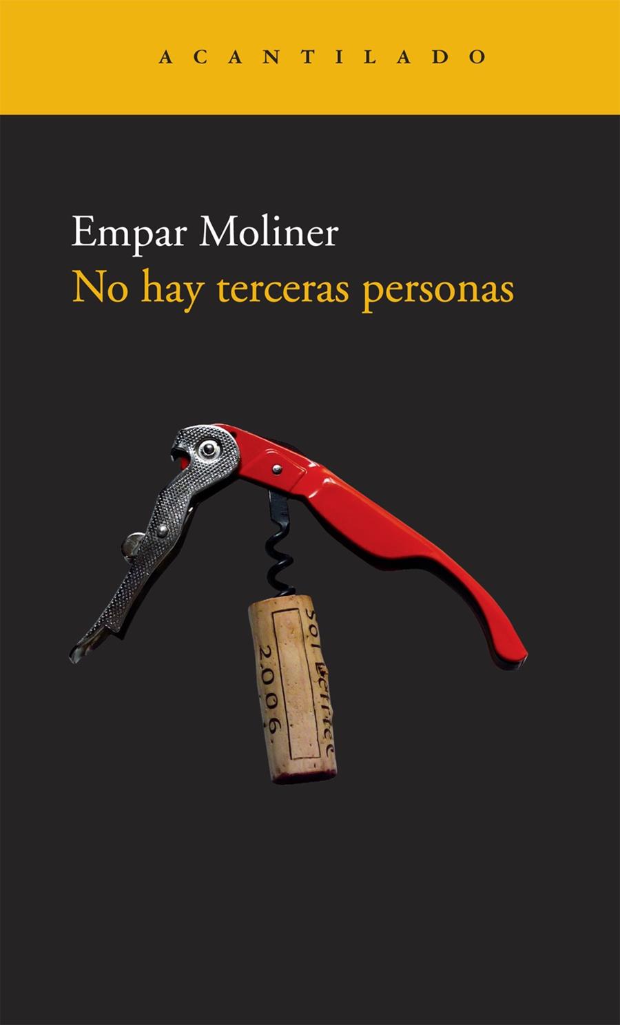NO HAY TERCERAS PERSONAS | 9788492649389 | MOLINER, EMPAR | Llibreria L'Illa - Llibreria Online de Mollet - Comprar llibres online