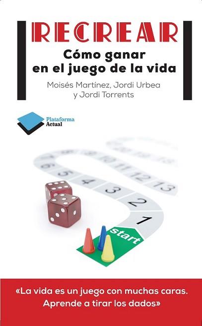 RECREAR | 9788415880899 | URBEA CASTELLS, JORDI/MARTÍNEZ BERRIO, MOISÉS/TORRENTS REYNÉS, JORDI
