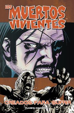 MUERTOS VIVIENTES  8: CREADOS PARA SUFRIR | 9788467469295 | CHARLIE ADLARD/ROBERT KIRKMAN | Llibreria L'Illa - Llibreria Online de Mollet - Comprar llibres online