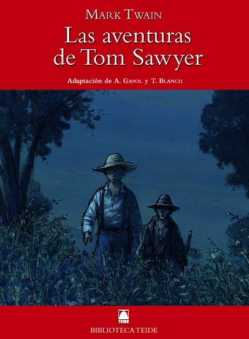 AVENTURAS DE TOM SAWYER, LAS | 9788430761081 | Llibreria L'Illa - Llibreria Online de Mollet - Comprar llibres online