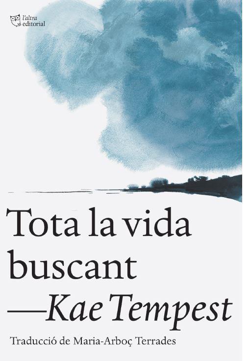 TOTA LA VIDA BUSCANT | 9791387672461 | TEMPEST, KAE | Llibreria L'Illa - Llibreria Online de Mollet - Comprar llibres online
