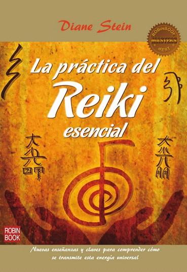 PRACTICA DEL REIKI ESENCIAL, LA | 9788499172958 | STEIN, DIANE | Llibreria L'Illa - Llibreria Online de Mollet - Comprar llibres online