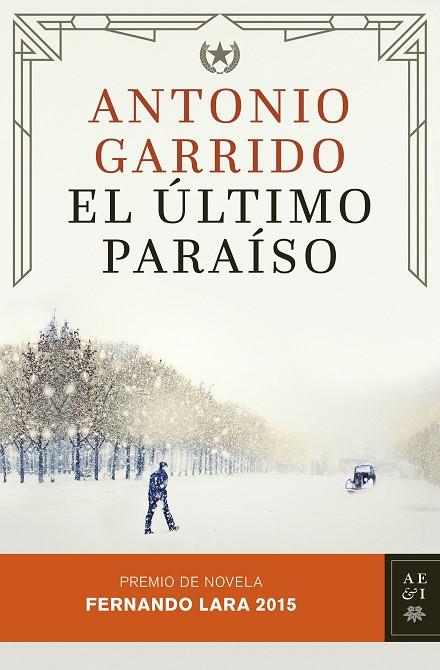 ÚLTIMO PARAÍSO, EL | 9788408142935 | GARRIDO, ANTONIO