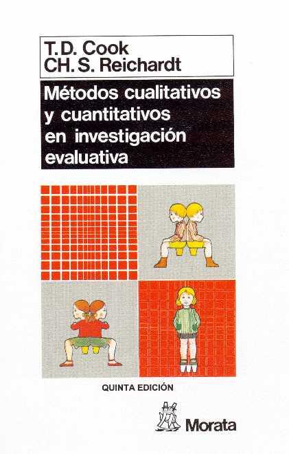 METODOS CUANTITATIVOS Y CUALITATIVOS EN INVESTIGA | 9788471123107 | Cook, T. D. ; Reichardt, Ch. S.