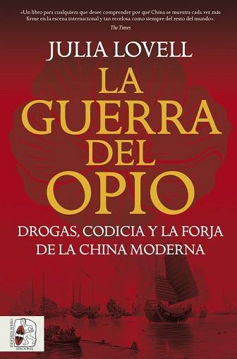 GUERRA DEL OPIO, LA | 9791399078992 | LOVELL, JULIA | Llibreria L'Illa - Llibreria Online de Mollet - Comprar llibres online
