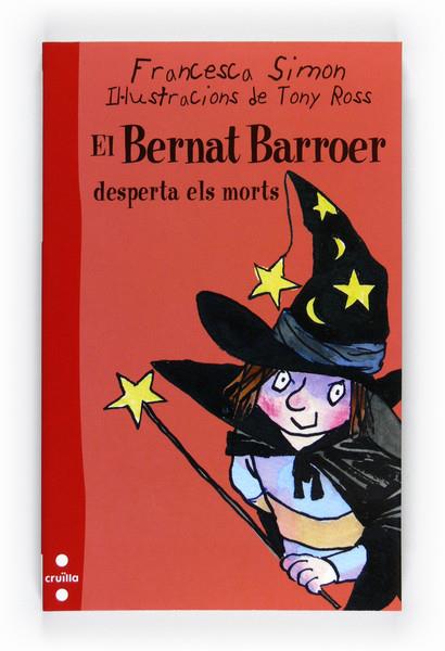 EN BERNAT BARROER DESPERTA ELS MORTS | 9788466128285 | SIMON, FRANCESCA
