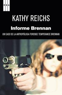 INFORME BRENNAN | 9788498679724 | REICHS, KATHY