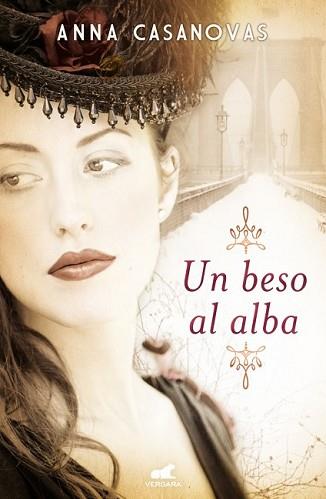 BESO AL ALBA, UN | 9788415420866 | CASANOVAS, ANNA | Llibreria L'Illa - Llibreria Online de Mollet - Comprar llibres online