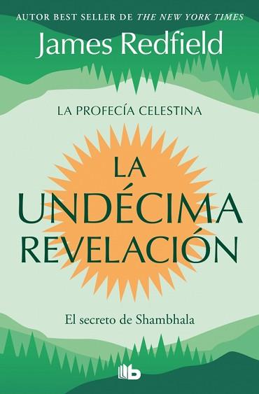 UNDÉCIMA REVELACIÓN, LA | 9791387652647 | REDFIELD, JAMES