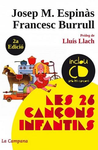 26 CANÇONS INFANTILS (+CD), LES | 9788496735538 | ESPINAS, JOSEP M./ BURRULL, FRANCESC | Llibreria L'Illa - Llibreria Online de Mollet - Comprar llibres online