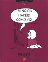 SI NO OS HACEIS COMO YO | 9788428812184