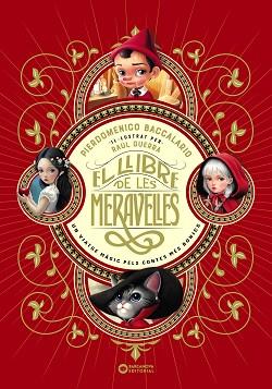 LLIBRE DE LES MERAVELLES, EL | 9788448967499 | BACCALARIO, PIERDOMENICO | Llibreria L'Illa - Llibreria Online de Mollet - Comprar llibres online