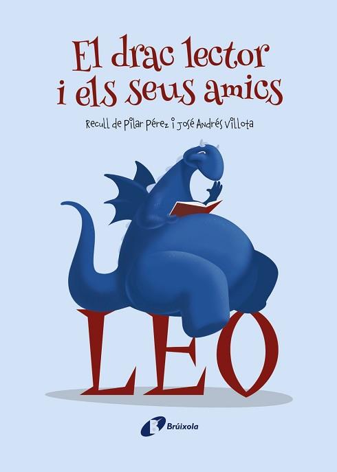 DRAC LECTOR I ELS SEUS AMICS, EL | 9788413490557 | VARIOS AUTORES