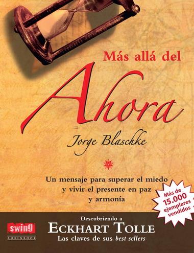 MAS ALLA DEL AHORA | 9788496746510 | BLASCHKE, JORGE | Llibreria L'Illa - Llibreria Online de Mollet - Comprar llibres online