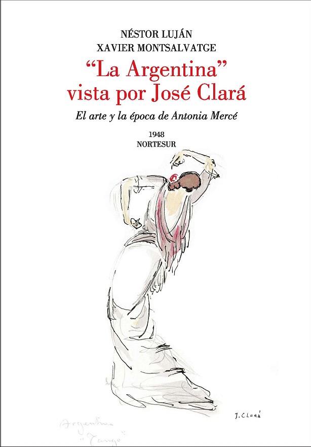 ARGENTINA VISTA POR JOSE CLARA, LA | 9788493636944 | LUJÁN, NÉSTOR